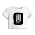 Female Baby Tee | Cropped Fit, Gen Z | 95% Cotton 5% Spandex, DTG | Stretchable, Breathable, Pre-Shrunk | Women | Personalized | DTG | Typographic | Friendship | Companionship | Everyday | Positive - front - White - mockup 1