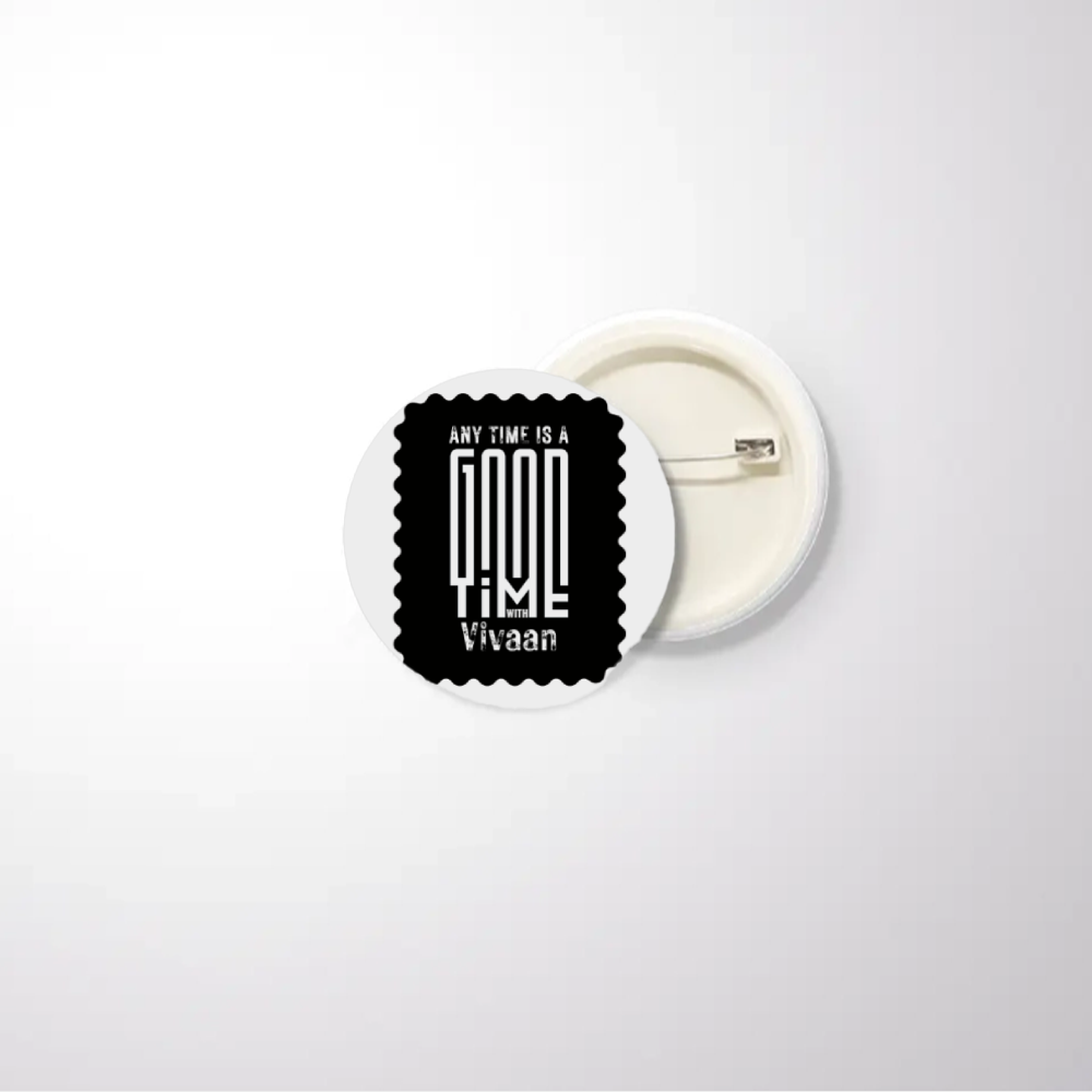 Pin Button Badge | Unisex | Original EPSON Inks | Glossy Finish, Rust-Free, Pin Attached | Everyday Wear | Personalized | Typographic | Friendship | Companionship | Everyday | Positive - front_32mm - 32mm - White - mockup 1