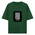 Oversized Classic T-Shirt | Unisex Oversized Fit | 100% Super-Combed Cotton | Pre-Shrunk & Ribbed Neck | Adults | Personalized | DTG | Typographic | Friendship | Companionship | Everyday | Positive - front - Bottle Green - mockup 1